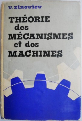 Theorie des mecanismes et des machines &amp;ndash; V. Zinoviev foto
