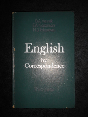 D. A. VESNIK, E. A. NATANSON, N. D. TOKAREVA - ENGLISH BY CORRESPONDENCE foto