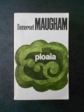 SOMERSET MAUGHAM - PLOAIA