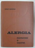 ALERGIA RESPIRATORIE SI DIGESTIVA - CLINICA - ETIOLOGIE - TRATAMENT de E . SEROPIAN , 1972