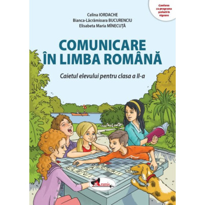 Comunicare in limba romana caietul elevului pentru clasa a II-a dupa manualul Aramis 2023 - Celina Iordache foto