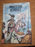carte pentru copii - povestiri istorice pentru copii si scolari soimi ai patriei si pionieri - din anul 1982