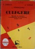 CULEGERE: METODE DE REZOLVARE A PROBLEMELOR DE ARITMETICA, CLASELE I-VI-V. CHERATA, L. MINDRULEANU, JEANA V-265571