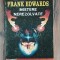 Mistere nerezolvate- Frank Edwards
