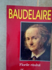 Baudelaire - Florile raului (Editia: 1999) foto