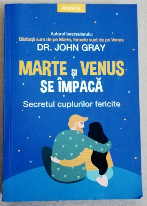 Marte si Venus se impaca - John Gray