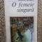 O femeie singura - Regine Andry