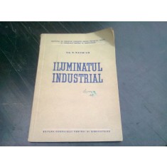 ILUMINATUL INDUSTRIAL - G. NAHMIAS