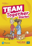 Team Together Starter, Pupil&#039;s Book with Digital Resources (Pre A1) - Paperback - Anna Osborn, Stephen Thompson - Pearson