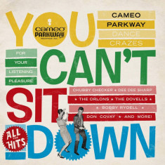 You Can’t Sit Down: Cameo Parkway Dance Crazes 1958-1964 - Vinyl | Various Artists