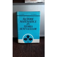 METODE MATEMATICE IN TEORIA SEMNALELOR - D. STANOMIR