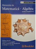 Luminita Curtui - Memorator de matematica-algebra pentru clasele 9-12 (editia 2006)