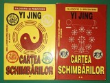 Yi Jing - Cartea schimbărilor (vol. I-II)