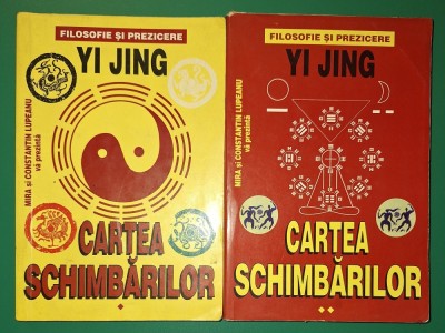 Yi Jing - Cartea schimbărilor (vol. I-II) foto