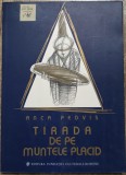 Tirada de pe Muntele Placid - Anca Pedvis
