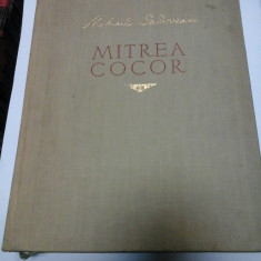 MITREA COCOR - MIHAIL SADOVEANU cu ilustratii de CORNELIU BABA - 1955