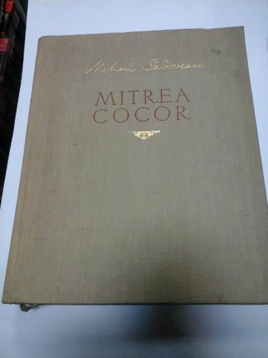 MITREA COCOR - MIHAIL SADOVEANU cu ilustratii de CORNELIU BABA - 1955