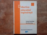 Didactica educaţiei inginereşti - Carmen Sonia Duşe și Dan Maniu Duşe, 2014