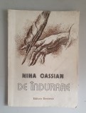 Nina Cassian - De indurare - cu autograful autoarei