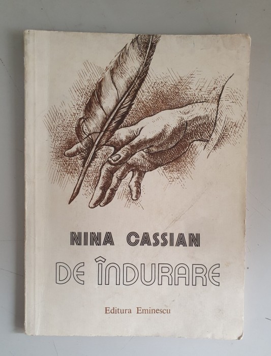Nina Cassian - De indurare - cu autograful autoarei