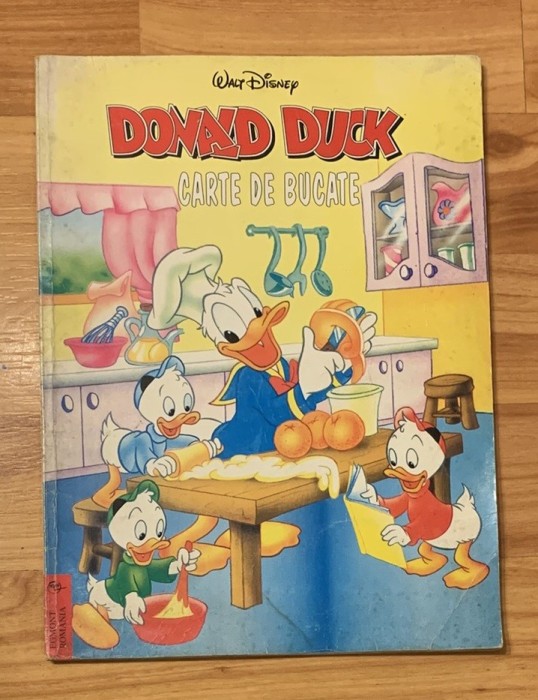 Donald Duck: Carte de bucate. Walt Disney. Editura Egmont