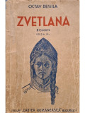 Octav Dessila - Zvetlana, editia a IV-a (Editia: 1939)