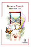 Fluturele Monarh | Leonida Ivel, Cartea Romaneasca educational