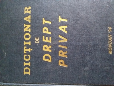 Dictionar de Drept Privat- Radescu foto