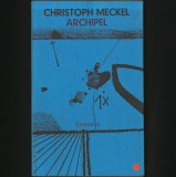 Cumpara ieftin ARCHIPEL - IX ERMITEN - CHRISTOPH MECKEL
