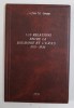 LES RELATIONS ENTRE LA ROUMANIE ET L &#039;U.R.S.S. 1919- 1936 par STEFAN ST. GRAUR , 1937 , LIPSA PAGINA DE TITLU *