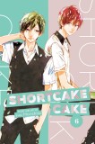 Shortcake Cake - Volume 6 | Suu Morishita, 2020, Viz Media, Subs. Of Shogakukan Inc