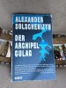 Der Archipel Gulag - Alexander Solschenizyn