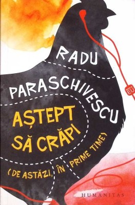 ASTEPT SA CRAPI-RADU PARASCHIVESCU-278620 foto