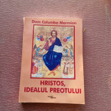 Dom Columba Mamion - Hristos, Idealul Preotului