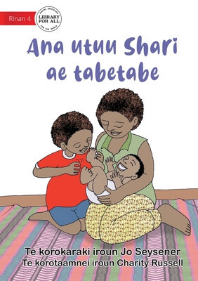 Shari&#039;s Busy Family - Ana utuu Shari ae tabetabe (Te Kiribati)