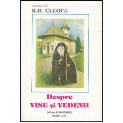 Ilie Cleopa - Despre vise si vedenii - 124664 foto