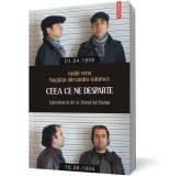 Ceea ce ne desparte. Epistolarul de la Hanul lui Manuc, Polirom