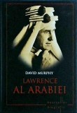 David Murphy - Lawrence al Arabiei