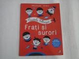 FRATI SI SURORI - IZABELLE FILLIOZAT, ERIC VEILLE