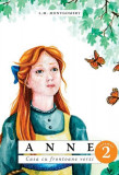 Anne. Casa cu frontoane verzi (Vol. 2) - Paperback brosat - Lucy Maud Montgomery - Predania