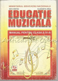 Educatie Muzicala. Manual Pentru Clasa a IV-a - Nita Hintea, Elisabeta Orza, Clasa 4