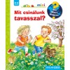 Mit csin&aacute;lunk tavasszal? - Mit? Mi&eacute;rt? Hogyan? - Andrea Erne