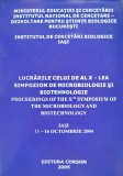 Lucrarile Celui De-al X-lea Simpozion De Microbiologie Si Bio - Colecitv , C646