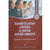 SISTEMELE DE ASISTARE A DECIZIILOR IN CONTEXTUL SOCIETATII CUNOASTERII-DANIEL HOMOCIANU-236116
