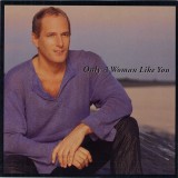 CD Michael Bolton &ndash; Only A Woman Like You (EX), Pop