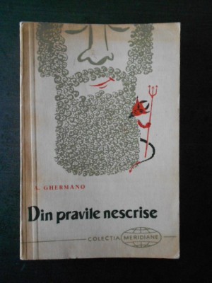 A. GHERMANO - DIN PRAVILE NESCRISE foto