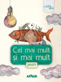Cel mai mult și mai mult - Paperback brosat - Florentina S&acirc;mihăian, Liviu Papadima - Arthur