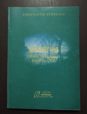 Constantin Stănescu (dedicație) - Jidoștița, străveche așezare rom&amp;acirc;nească foto