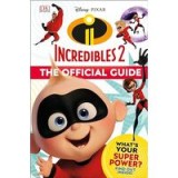 Disney Pixar : the Incredibles 2