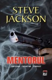 Mentorul | Steve Jackson